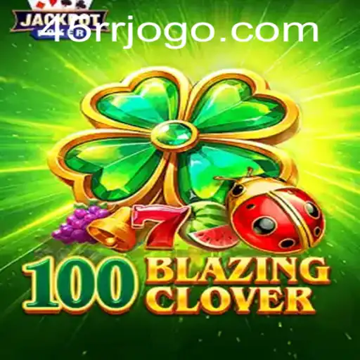 100BlazingClover: The Ultimate Gaming Experience Amidst Current Trends