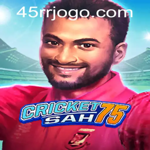 CricketSah75: Embracing Excitement and Strategy in Modern Gameplay